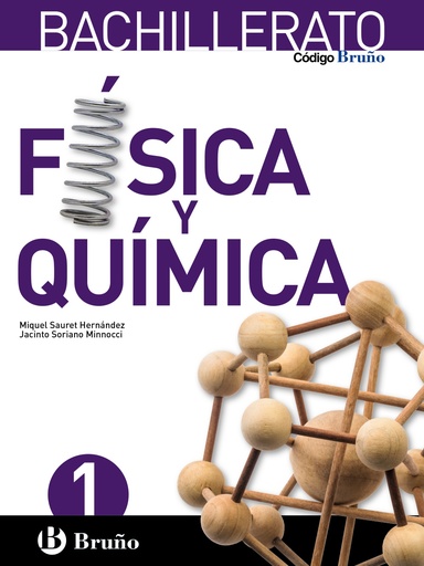 [9788469609354] Código Bruño Física y Química 1 Bachillerato