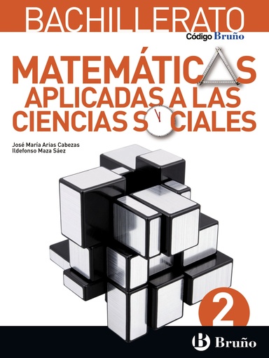 [9788469611579] Código Bruño Matemáticas Aplicadas a las Ciencias Sociales 2 Bachillerato