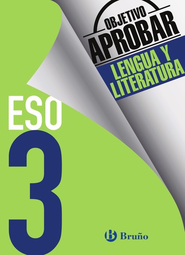 [9788469612019] Objetivo aprobar Lengua y Literatura 3 ESO