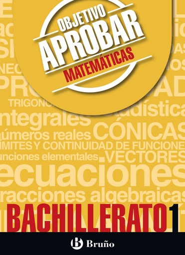 [9788469612118] Objetivo aprobar Matemáticas 1 Bachillerato