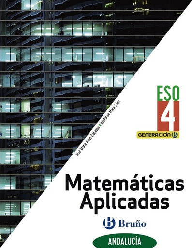 [9788469631737] Generación B Matemáticas Aplicadas 4 ESO Andalucía