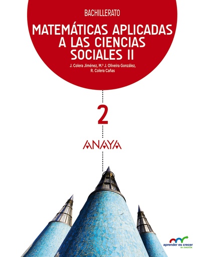 [9788469812808] Matemáticas aplicadas a las Ciencias Sociales II. 2 Bachillerato Anaya