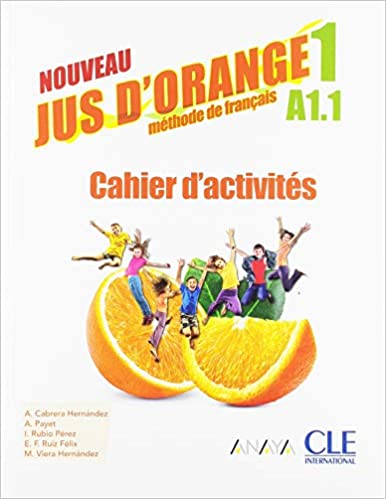 [9788469857656] Jus d'orange niv.1 exercices 2è éd. Anaya