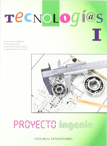 [9788470634321] Tecnologías I - Proyecto Ingenia