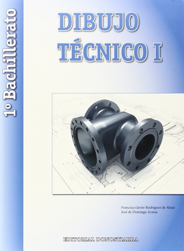 [9788470634949] Dibujo Técnico I  1º Bachillerato