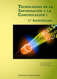 [9788470635038] Tecnologías de la información y comunicación I - 1º Bachillerato