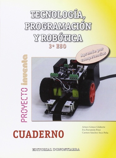 [9788470635137] TECNOLOGÍA, PROGRAMACIÓN Y ROBÓTICA 3º ESO - CUADERNO