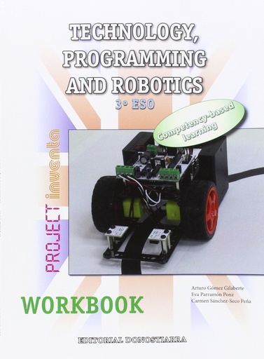 [9788470635151] Technology, Programming and Robotics 3º ESO - Workbook - Project INVENTA