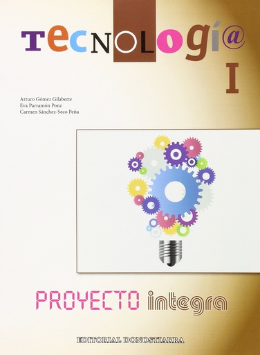 [9788470635168] Tecnología I - Proyecto INTEGRA