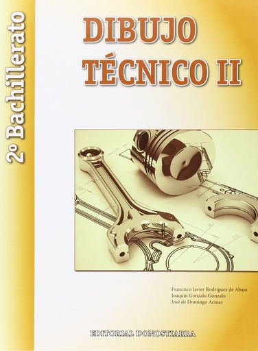 [9788470635397] Dibujo Técnico II: 2º Bachillerato