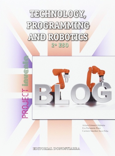 [9788470635434] Technology, Programming and Robotics 2º ESO - Project INVENTA