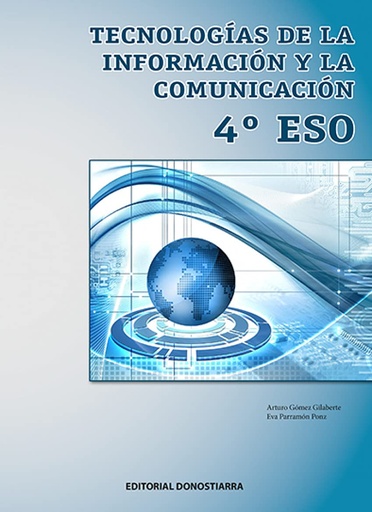 [9788470635984] Tecnología de la información y comunicación 4º ESO