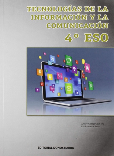 [9788470635991] Tecnologías de la Información y la Comunicación 4º ESO (Edición Actualizada)