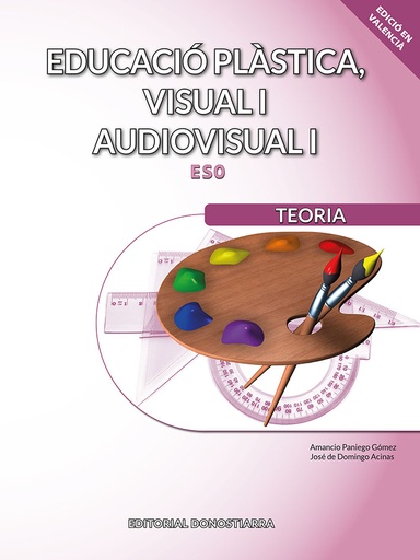 [9788470636479] Educació plàstica, visual i audiovisual I. Teoria