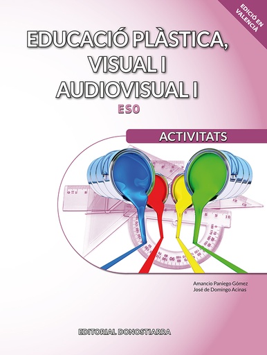 [9788470636486] Educació plàstica, visual i audiovisual I. Activitats