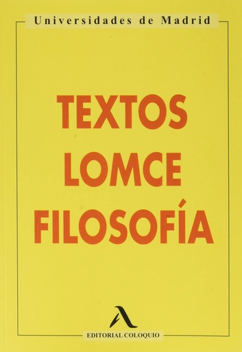 [9788478610716] NUEVO TEXTOS LOMCE FILOSOFIA MADRID