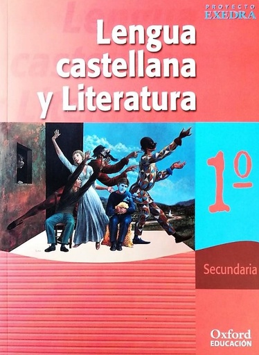 [9788481044553] Lengua Castellana y Literatura 1.º ESO Exedra Libro del alumno