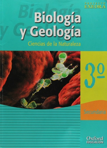 [9788481045079] Biología y Geología 3.º ESO. Exedra Libro del alumno