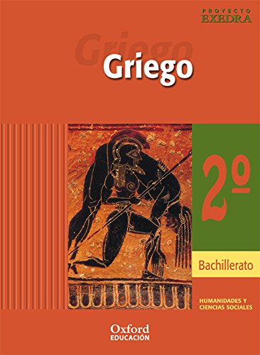 [9788481046007] Griego 2º Bachillerato Exedra Libro del Alumno