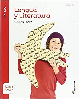 [9788483054369] LENGUA Y LITERATURA SERIE COMENTA 1 ESO SABER HACER