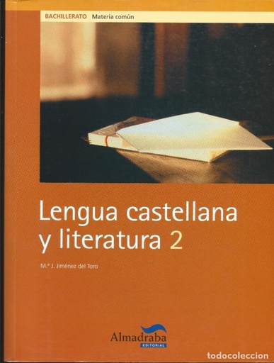 [9788483085400] LENGUA CASTELLANA Y LITERATURA 2 (BACHILLERATO)