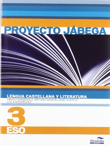 [9788483088173] Lengua Castellana y literatura 3º ESO (Proyecto Jábega)