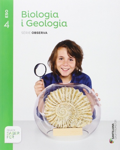 [9788490470336] BIOLOGIA I GEOLOGIA SERIE OBSERVA 4 ESO SABER FER