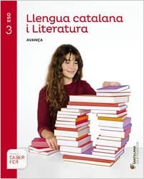 [9788490472101] LLENGUA CATALANA I LITERATURA SERIE AVANÇA 3 ESO SABER FER