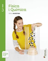 [9788490472125] FÍSICA I QUÍMICA SÈRIE INVESTIGA 3 ESO SABER FER