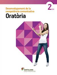 [9788490475096] QUADERN DESENVOLUPAMENT DE LA COMPETÈNCIA COMUNICATIVA ORATÒRIA 2 ESO