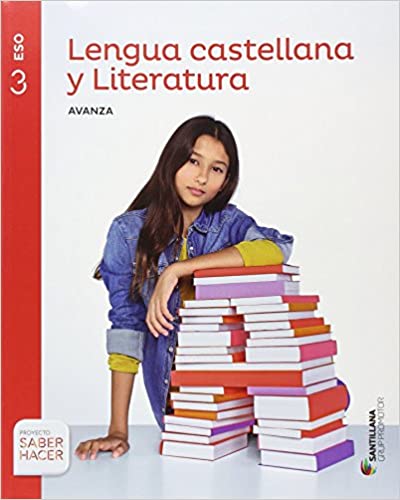 [9788490476192] LENGUA Y LITERATURA AVANZA 3 ESO SABER HACER