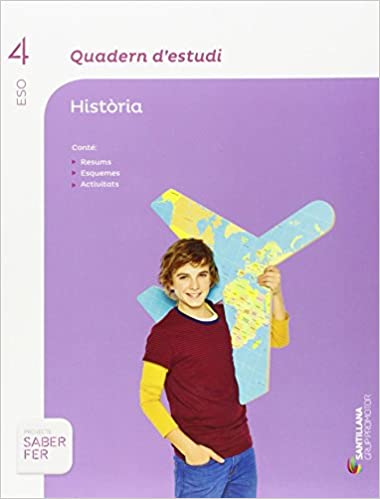 [9788490476888] QUADERN D'ESTUDI HISTORIA 4 ESO SABER FER