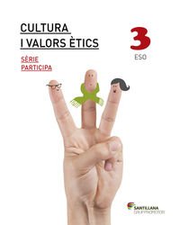 [9788490478936] CULTURA I VALORS ETICS SERIE PARTICIPA 3 ESO