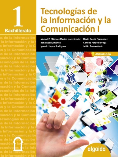 [9788490672600] Tecnologías de la Información y la Comunicación 1º Bachillerato