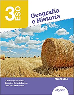 [9788490673621] Geografía e Historia 3º ESO Geografía e Historia 3º ESO Andalucía