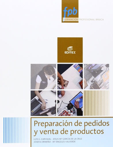 [9788490780787] Preparación de pedidos y venta de productos