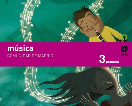 [9788491076001] Música. 3 Primaria. Savia. Madrid