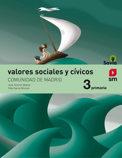 [9788491076025] Valores sociales y cívicos. 3 Primaria. Savia (Madrid)