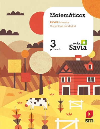 [9788491076735] Matemáticas. 3 Primaria. Más Savia. Madrid