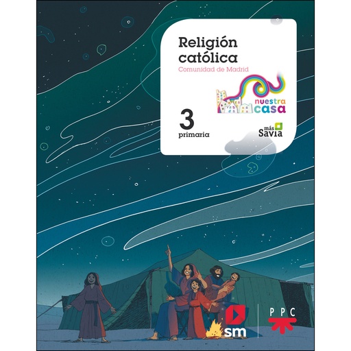 [9788491077008] Religión católica. 3 Primaria. Nuestra casa