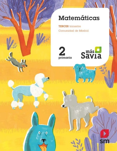 [9788491077688] Matemáticas. 2 Primaria. Más Savia. Madrid