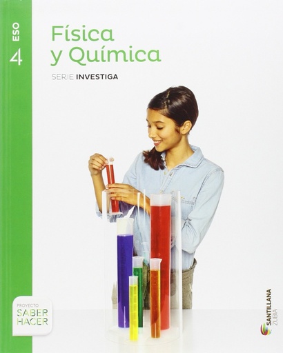 [9788491081739] FISICA Y QUIMICA SERIE INVESTIGA 4 ESO SABER HACER