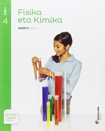 [9788491084020] FISIKA ETA KIMIKA IKERTU SAILA 4 DBH EGITEN JAKIN