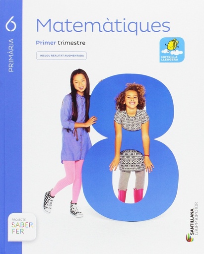 [9788491303145] MATEMATIQUES SABER FER 6º PRIMARIA  ED 2015