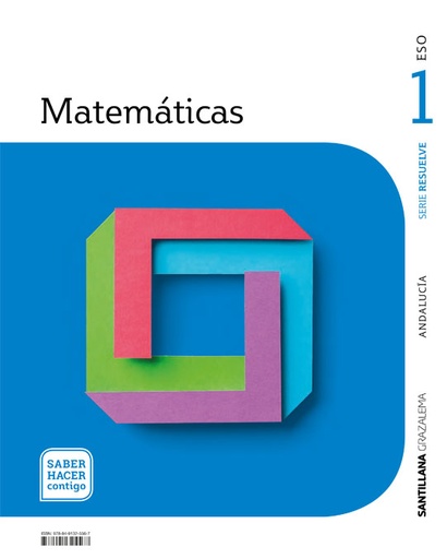 [9788491325567] MATEMATICAS SERIE RESUELVE 1 ESO SABER HACER CONTIGO