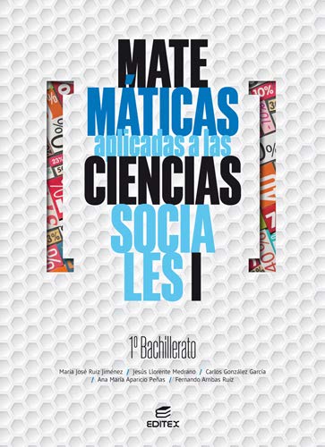 [9788491618607] Matemáticas aplicadas a las Ciencias Sociales I 1º Bachillerato