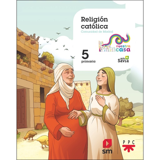 [9788491820109] Religión católica. 5 Primaria. Nuestra casa