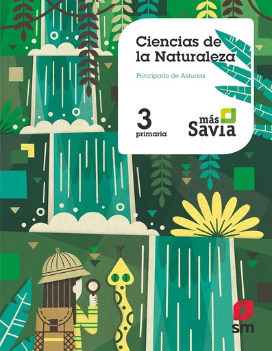 [9788491821847] Ciencias de la naturaleza. 3 Primaria. Más Savia. Asturias