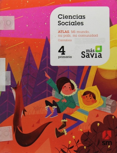 [9788491822288] Ciencias sociales. 4 Primaria. Mas Savia. Cantabria