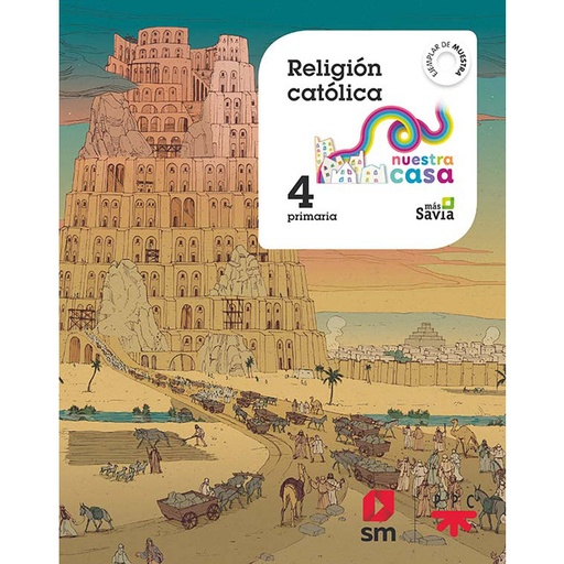 [9788491824794] Religión católica. 4. Primaria. Nuestra casa